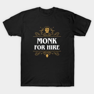 Monk For Hire T-Shirt